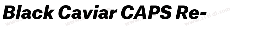 Black Caviar CAPS Re字体转换 Black Caviar CAPS Re字体转换